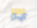 Kids Craft Class Term Pass