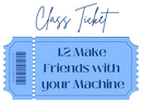 Make Friends with your Machine Class