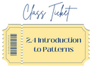 Introduction to Patterns Class