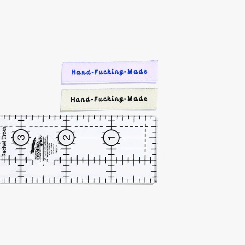 Woven Labels - "Hand-F*cking-Made"